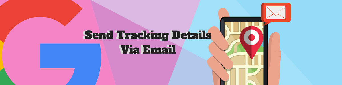 Send Tracking Details Via Email