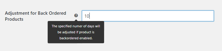 Delivery days added to the Estimated Delivery Date for Backorders
