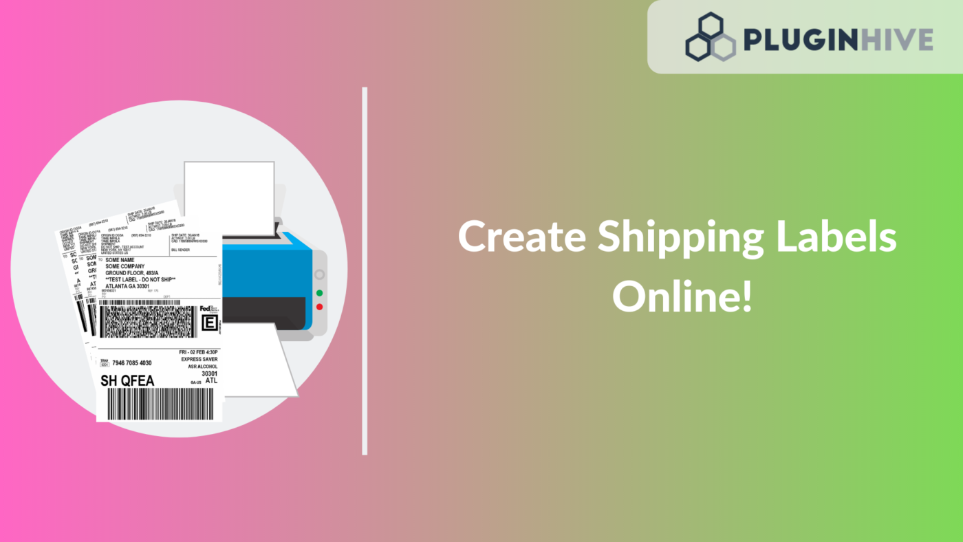 Create Shipping Label Right From Your WooCommerce Website