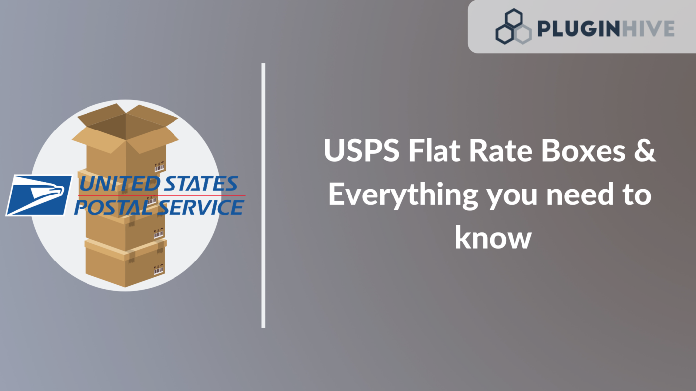 A Comprehensive Guide to USPS Flat Rate Boxes and Shipping