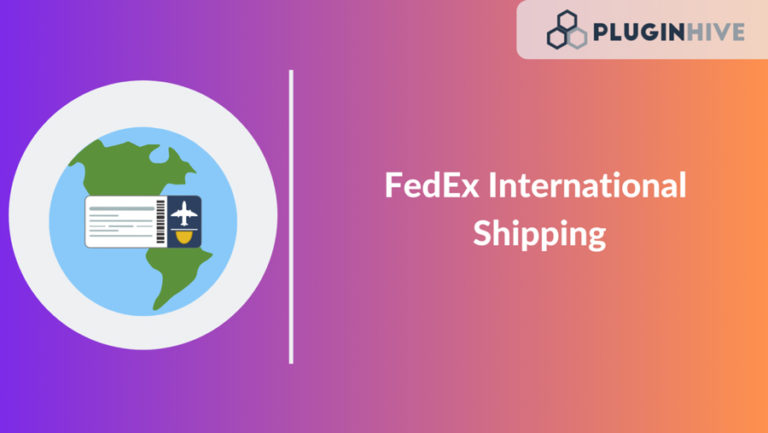 FedEx International Shipping Guide for WooCommerce Users