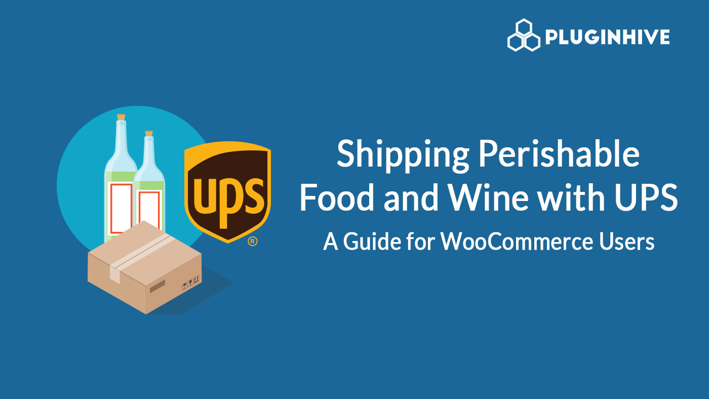 shipping perishable food & wine with UPS