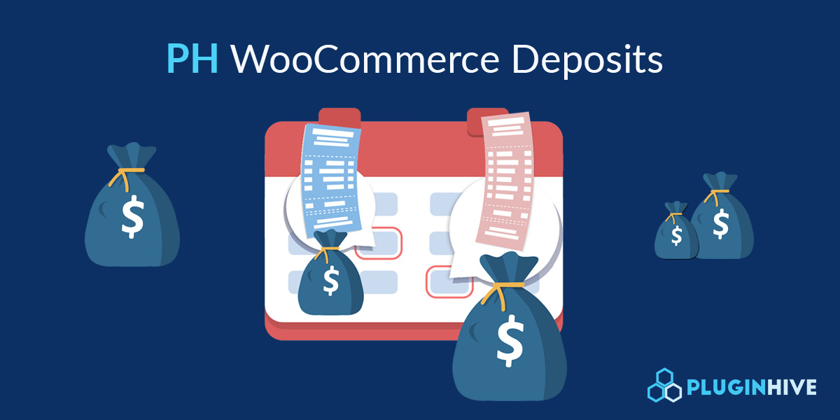 WooCommerce Deposits plugin by PluginHive