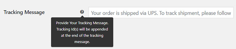 Shipment tracking message will be included in the Order Completion Email