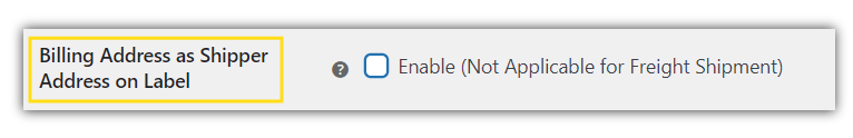 Billing Address as Shipper Address on Label
