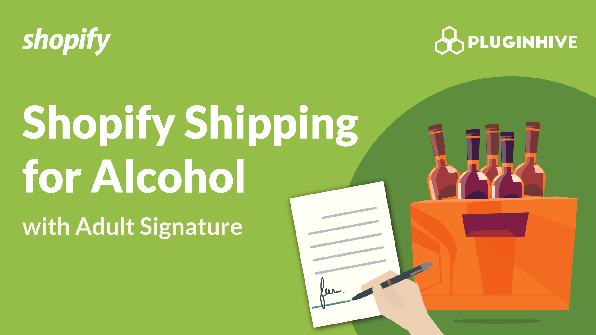 Shopify shipping for alcohol with adult signature