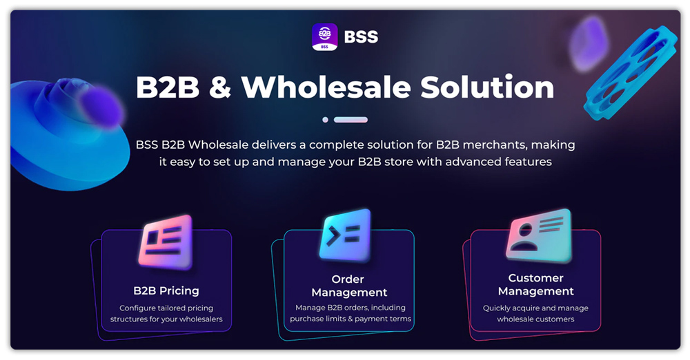 BSS: B2B Wholesale Solution